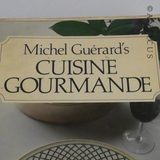 Cuisine Gourmande by Michel Guérard.