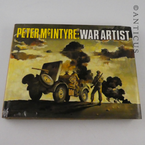 Peter McIntyre: War Artist, Book.